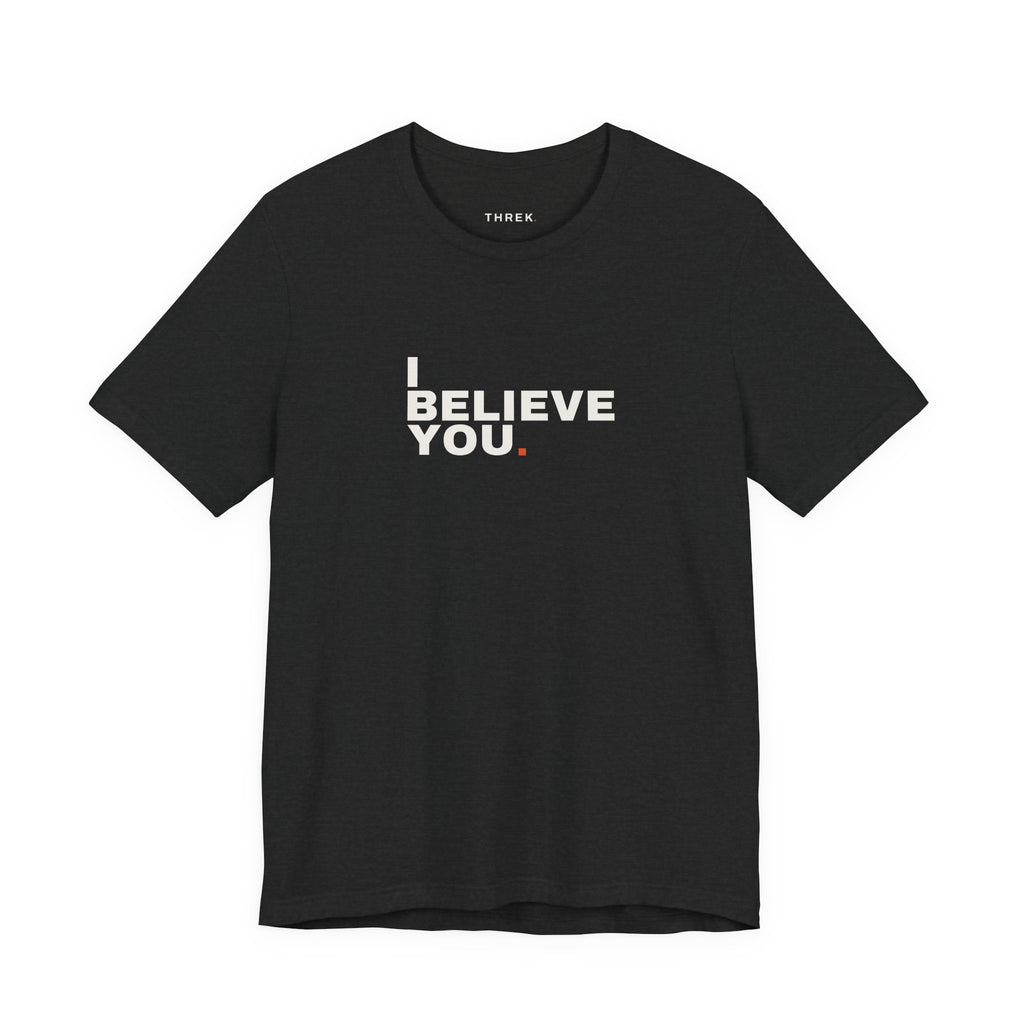 I Believe You, Block