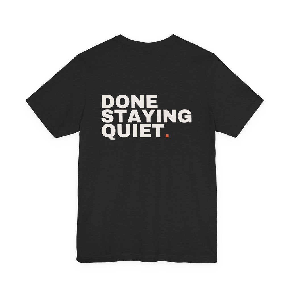 THREK. × Done Staying Quiet