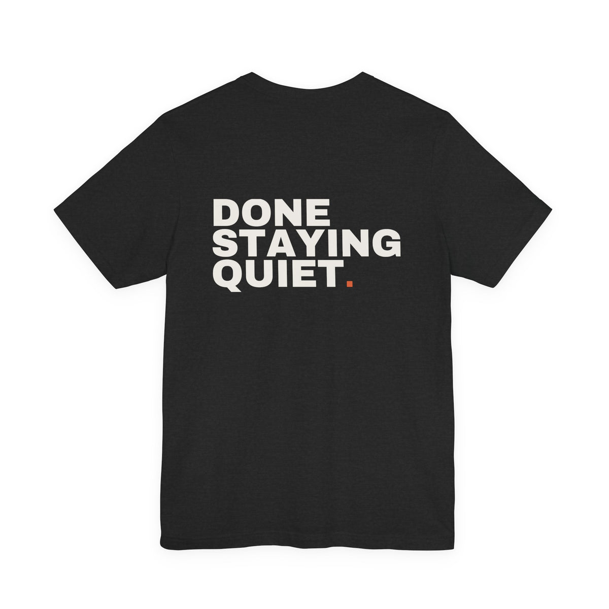 THREK. × Done Staying Quiet